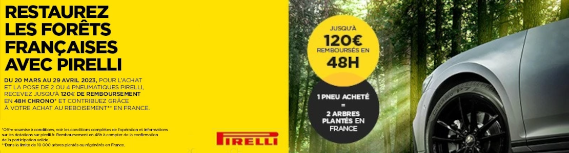 Offre pneus 120 euros remboursés PIRELLI